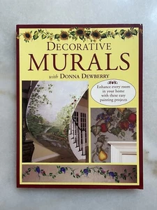 Decorative Murals with Donna Dewberry by Donna S. Dewberry (1999, Paperback) - Picture 1 of 2