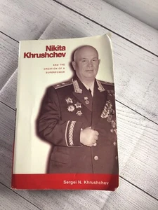 Nikita Khrushchev and the Creation of a Superpower Paperback Book - Picture 1 of 18