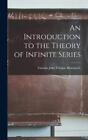 Thomas John I'anso An Introduction to the Theory of Infin (Hardback) (UK IMPORT)