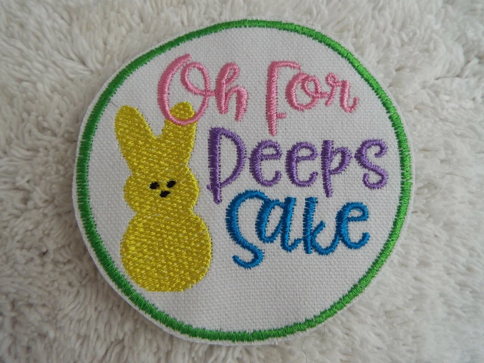 Oh For PEEPS Sake Easter Chick 3-5/8" Embroidery Iron-on Patch (E34) - Image 1 of 1