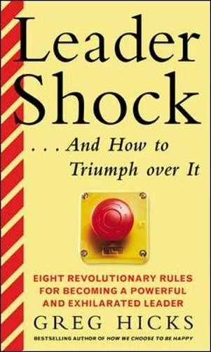 Greg Hicks Leadershock... And How to Triumph Over It: Eight Revoluti (Paperback) - Image 1 of 1