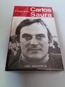 ENRIQUE BRASO "CARLOS SAURA" LIBRO TALLER EDICIONES JB 346 PAGINAS - Imagen 1 de 2