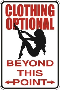 Metal Sign Clothing Optional Beyond This Point 8” x 12” Aluminum S031 - Picture 1 of 1