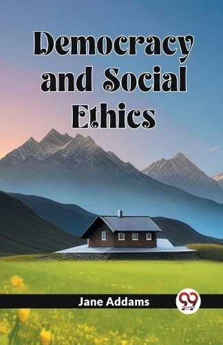 Jane Addams Democracy And Social Ethics (Paperback) (UK IMPORT) - Image 1 of 1