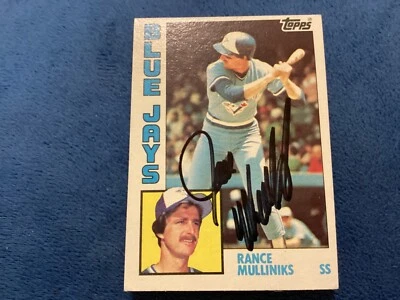 RANCE MULLINIKS SIGNED 1984 TOPPS MINT CARD #762, BLUE JAYS/ FREE POSTAGE!!!!!!! - Image 1 of 4