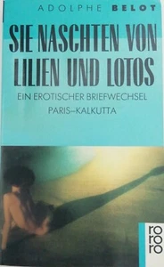 TB Adolphe Belot-Sie naschten von Lilien und Lotos(1990)Erotischer Briefwechsel - Picture 1 of 12