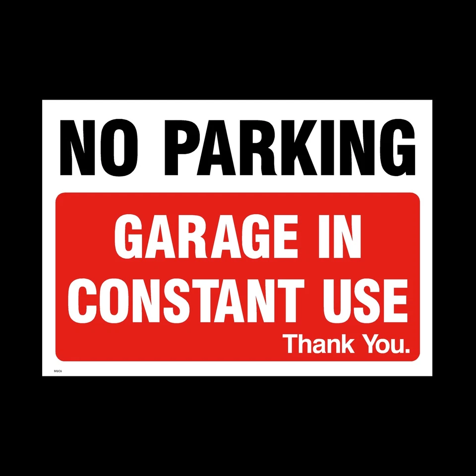 SAFETYSIGNS&STICKERS No Parking Garage in use Sign, Sticker - All Sizes & Materials - (MISC6)
