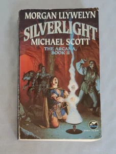 The Arcana #3: Silverlight by Morgan Llywelyn & Michael Scott - Paperback - Imagen 1 de 5