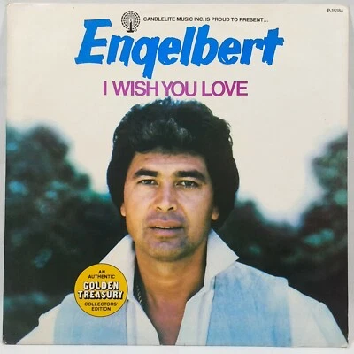 Engelbert ~ I Wish You Love ~ 1980 P-15184 ~ 12" LP Vinyl Record Pop Album 33RPM - Image 1 of 4