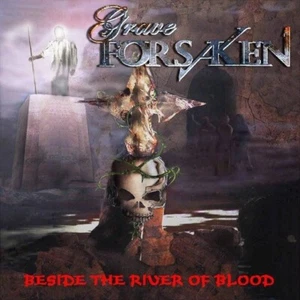 Grave Forsaken - Beside the River of Blood CHRISTIAN METAL/THRASH Lightforce NM - Bild 1 von 1