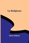 La Religieuse By Denis Diderot Paperback Book