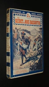 LE SECRET DES ROIS BASSOUTOS - Luigi Motta - 1929 - ROMAN D'AVENTURES - Imagen 1 de 2