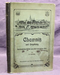 Weinhold Chemnitz und Umgebung Bilder aus alter und neuer Zeit 1906 js