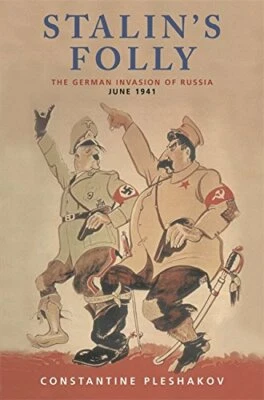 Stalin's Folly by Pleshakov, Constantine Hardback Book The Fast Free Shipping - Image 1 of 2