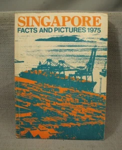 book Singapore Facts and Pictures 1975 Publicity Division Ministry of Culture - Picture 1 of 4