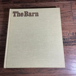 The Barn A Vanishing Landmark in North America. Eric Arthur&Dudley Witney 1972.  - Imagen 1 de 10