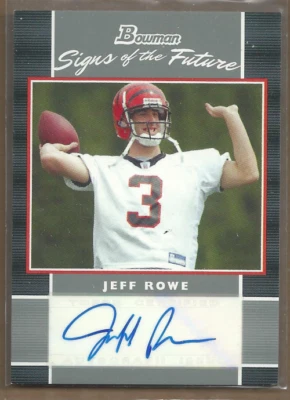 A1075- 2007 Bowman Signs of the Future #SFJR Jeff Rowe D Auto - NM-MT - Image 1 of 2