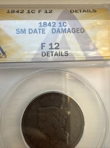 Centavo grande cabello trenzado 1842 1c pequeña fecha F12 detalles ANACS - Imagen 1 de 17