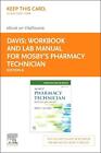 Workbook and Lab Manual for Mosby&#39;s Pharmacy Technician Elsevier eBook on Vitals
