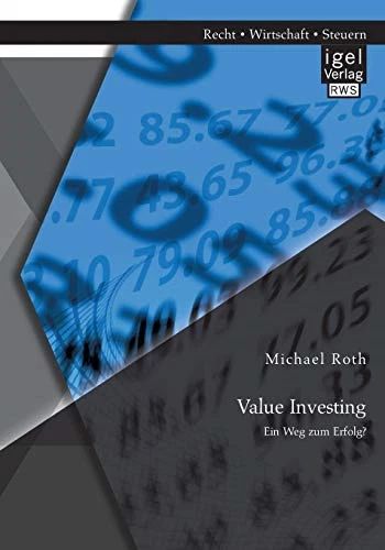 Value Investing: Ein Weg zum Erfolg?, Very Good Condition, Roth, Michael, ISBN 3 - Image 1 of 1