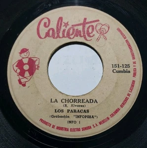 Los Rumbaney Cumbia India / Los Paracas La Chorreada CALIENTE 45RPM VG #5414 - Picture 1 of 2