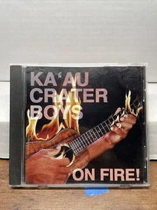 Ka’au Crater Boys - On Fire! Cd Hawaiian! - Picture 1 of 3