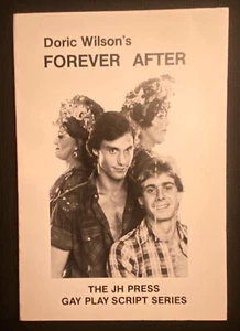 Doric Wilson FOREVER AFTER JH Press Gay Play Script Series 1st ed SIGNED 1980 - Picture 1 of 3
