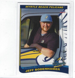 2012 Myrtle Beach Pelicans (Single-A Texas Rangers) Jeff Bodenhamer