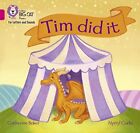 Tim did it : Band 01A/Pink A (Collins Big Cat Phonics pour lettres et sons)