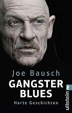 Gangsterblues: Harte Geschichten de Bausch, Joe | Livre | état acceptable