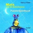 Mats Und Die Wundersteine. Puzzle-Spielbuch Von Marcus P... | Buch | Zustand Gut