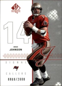 A4181- 2002 SP Authentic #116 Brad Johnson SC /2000 (SAMPLE PICTURE) - Picture 1 of 2