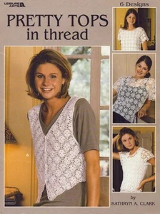 Pretty Tops in Thread Crochet Patterns Book - Picture 1 of 2