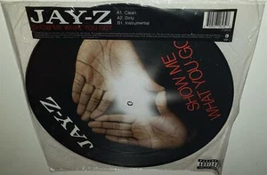 JAY-Z SHOW ME WHAT YOU GOT (2006) BRAND NEW SEALED LIMITED PICTURE DISC VINYL LP - Picture 1 of 1