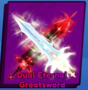Dual Eternal Greatsword | Blade Ball | Roblox | Digital Delivery Only - Picture 1 of 1