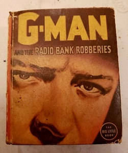 G-Man and the Radio Bank Robberies  #1434 big little book 1937 Whitman Dale - Picture 1 of 9