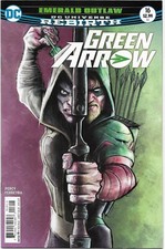 Green Arrow (DC Rebirth) #16 - VF/NM - Emerald Outlaw