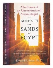 RYAN, DONALD P. Beneath the sands of Egypt : adventures of an unconventional arc