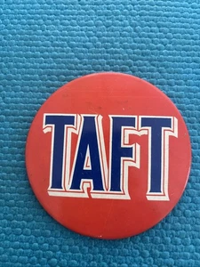 Vintage große TAFT politische Pinback Button Pin 4 Zoll - Bild 1 von 4
