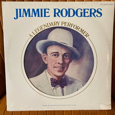 LEGENDARY PERFORMER SEALED JIMMIE RODGERS VINYL LP RECORD ALBUM RCA CPL1-2504(E) - Image 1 of 3