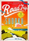 Will Shortz Presents Road Trip Sudoku 200 Puzzles On The Go