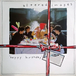 Altered Images - Happy Birthday (LP, Album) (Very Good Plus (VG+)) - 3575526276 - Picture 1 of 5