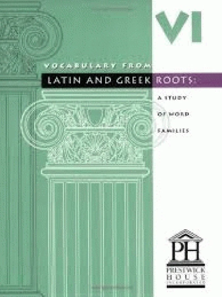Vocabulary from Latin and Greek Roots: Book Six (Latin Edition) - Image 1 of 1