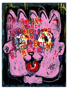 HAPPY GRAVE art PAINTING "insert  ironic  pretentious  amusing  statement here" - Picture 1 of 1