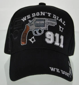 ¡NUEVO! WE DON'T DIAL 911 GORRA PISTOLA SOMBRERO N1 NEGRO - Imagen 1 de 4