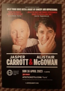 Jasper Carrott & Alistair McGowan A5 Flyer Grand Opera House, York 16/4/2023 - Picture 1 of 1