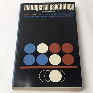 Managerial Psychology Harold J Leavitt 1964 Revised Ed SIGNED - Bild 1 von 6