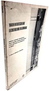 Marcello Angrisani - “BAUEN IN DEUTSCHLAND”. LA COSTRUZIONE IN GERMANIA - Imagen 1 de 1