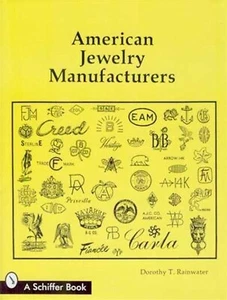 AMERICAN JEWELRY MANUFACTURERS by Dorothy Rainwater - main guide to U.S. makers - Picture 1 of 4
