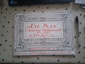 SUNDERLAND AND BISHOPWEARMOUTH 1785 - 1790 EYE PLAN. JOHN RAIN. - Picture 1 of 3